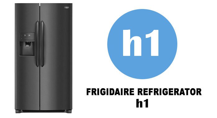 ارور H1 یخچال فریجیدر